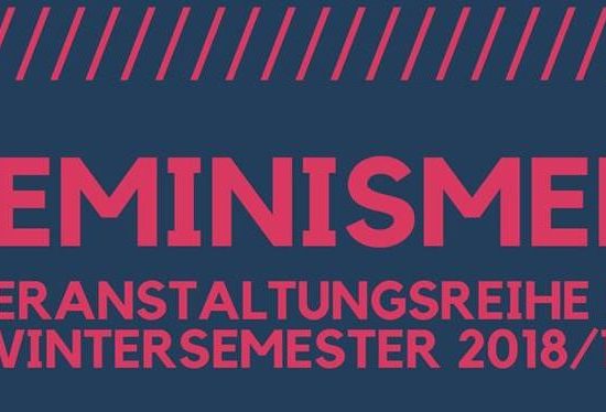 „Feminismen“ – Veranstaltungsreihe im aktuellen Semester